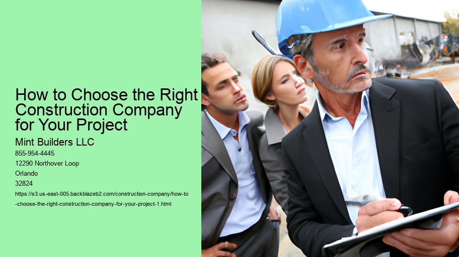 How to Choose the Right Construction Company for Your Project