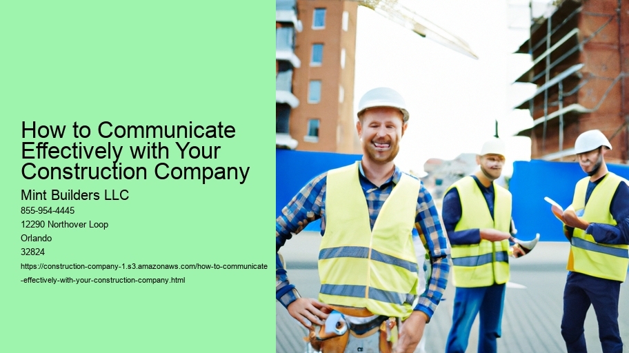 How to Communicate Effectively with Your Construction Company