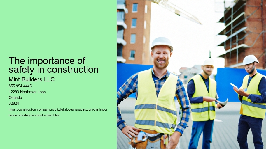 The importance of safety in construction
